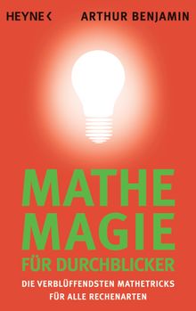 Mathe-Magie fr Durchblicker.  Martin Bauer