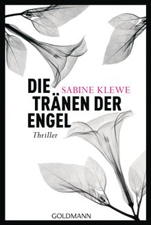 Die Trnen der Engel.  Sabine Klewe