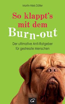 So klappt's mit dem Burn-out.  Martin-Niels Dfler