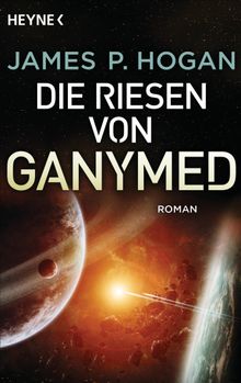 Die Riesen von Ganymed.  Henner Keim