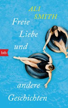 Freie Liebe und andere Geschichten.  Silvia Morawetz