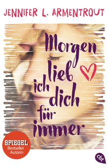 Morgen lieb ich dich fr immer.  Anja Hansen-Schmidt