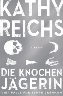 Die Knochenjgerin.  Klaus Berr