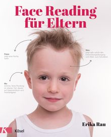 Face Reading fr Eltern.  Erika Rau