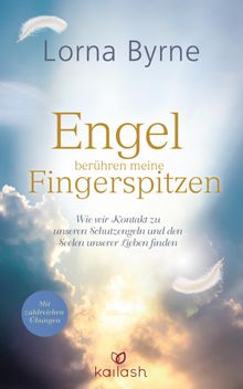 Engel berhren meine Fingerspitzen.  Bettina Lemke