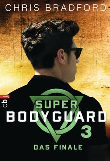 Super Bodyguard - Das Finale.  Karlheinz Drr