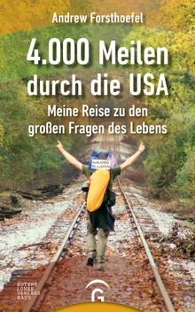 4000 Meilen durch die USA.  Monika Kpfer