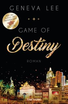 Game of Destiny.  Charlotte Seydel