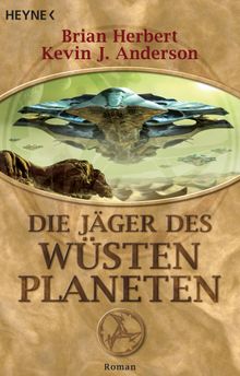 Die Jger des Wstenplaneten.  Bernhard Kempen