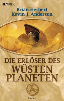 Die Erlser des Wstenplaneten.  Bernhard Kempen