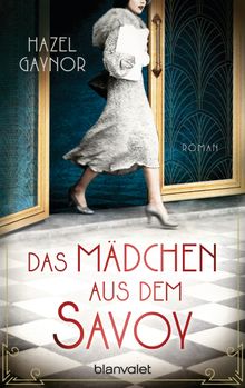 Das Mdchen aus dem Savoy.  Claudia Geng