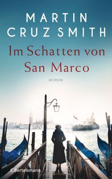 Im Schatten von San Marco.  Rainer Schmidt