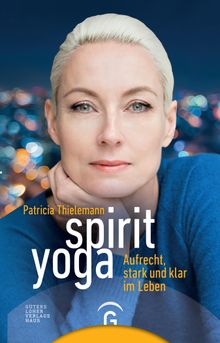 Spirit Yoga.  Patricia Thielemann