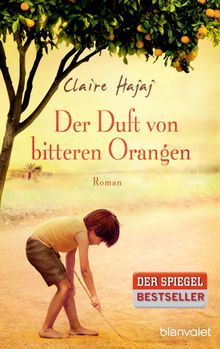 Der Duft von bitteren Orangen.  Karin Dufner