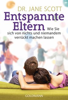 Entspannte Eltern.  Gabriele Lichtner