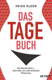 Das Tage-Buch.  Heike Kleen