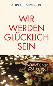 Wir werden glcklich sein.  Nathalie Lemmens