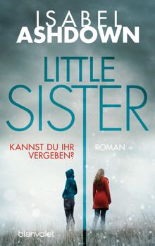 Little Sister - Kannst du ihr vergeben?.  Norbert Mllemann