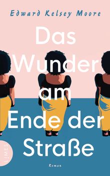 Das Wunder am Ende der Strae.  Babette Schr?der