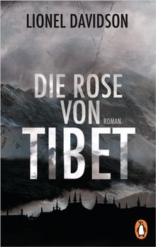 Die Rose von Tibet.  Ursula Gnade