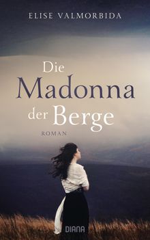 Die Madonna der Berge.  Pauline Kurbasik