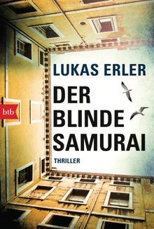 Der blinde Samurai.  Lukas Erler