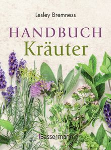 Handbuch Kruter.  Lesley Bremness