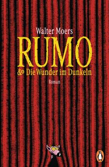 Rumo & die Wunder im Dunkeln.  Walter Moers