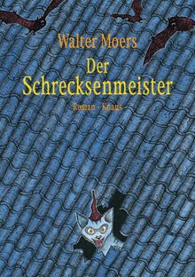 Der Schrecksenmeister.  Walter Moers