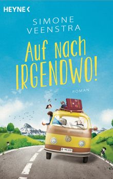 Auf nach irgendwo!.  Simone Veenstra