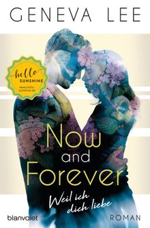 Now and Forever - Weil ich dich liebe.  Michelle Gyo