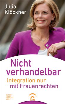 Nicht verhandelbar.  Julia Klckner