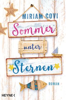 Sommer unter Sternen.  Miriam Covi