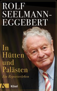 In Htten und Palsten.  Rolf Seelmann-Eggebert