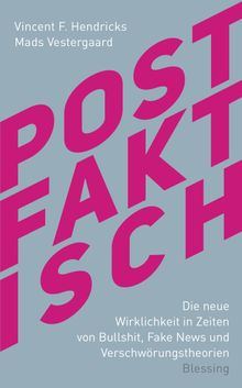 Postfaktisch.  Mads Vestergaard