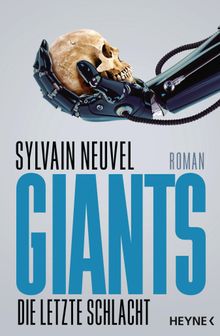 Giants - Die letzte Schlacht.  Marcel Huler