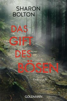 Das Gift des Bsen.  Marie-Luise Bezzenberger