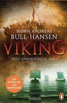 VIKING - Eine Jomswikinger-Saga.  Karoline Hippe