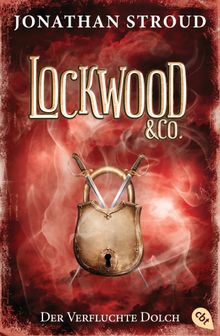 Lockwood & Co. - Der Verfluchte Dolch.  Katharina Orga