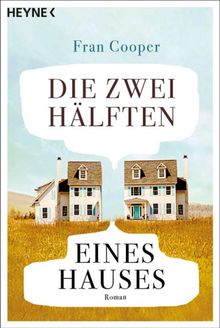 Die zwei Hlften eines Hauses.  Ruth Sander