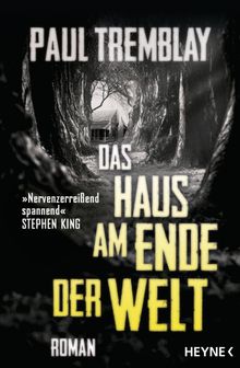 Das Haus am Ende der Welt.  Julian Haefs