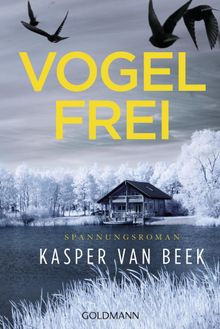 Vogelfrei.  Gabriele Haefs