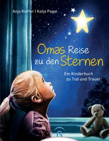 Omas Reise zu den Sternen.  Anja Kieffer