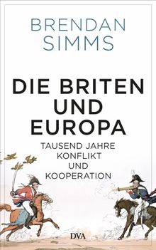 Die Briten und Europa.  Klaus-Dieter Schmidt