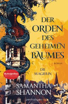 Der Orden des geheimen Baumes - Die Magierin.  Wolfgang Thon