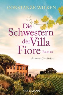 Die Schwestern der Villa Fiore 2.  Constanze Wilken