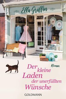 Der kleine Laden der unerfllten Wnsche.  Marion Hertle