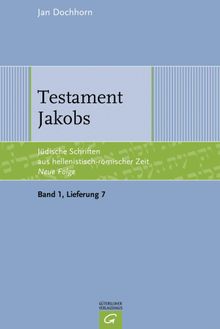 Testament Jakobs.  Jan Dochhorn