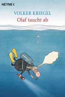 Olaf taucht ab.  Volker Kriegel