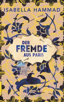 Der Fremde aus Paris.  Henning Ahrens